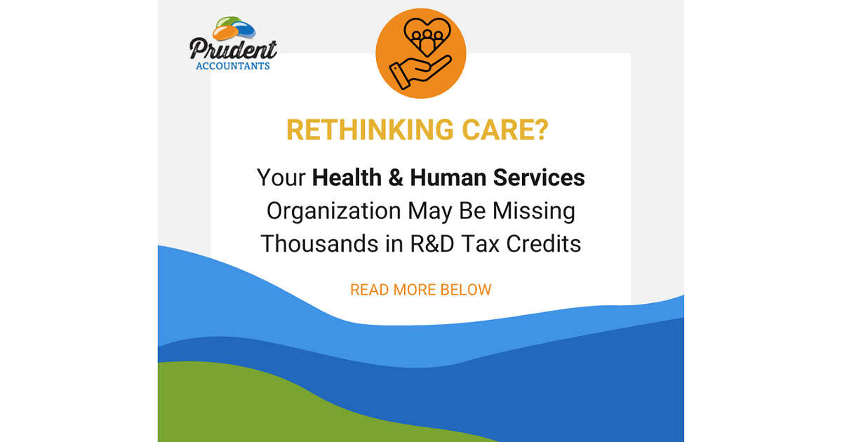 R&D Credits in Human Services? Here’s How to Unlock Thousands in Overlooked Tax Relief