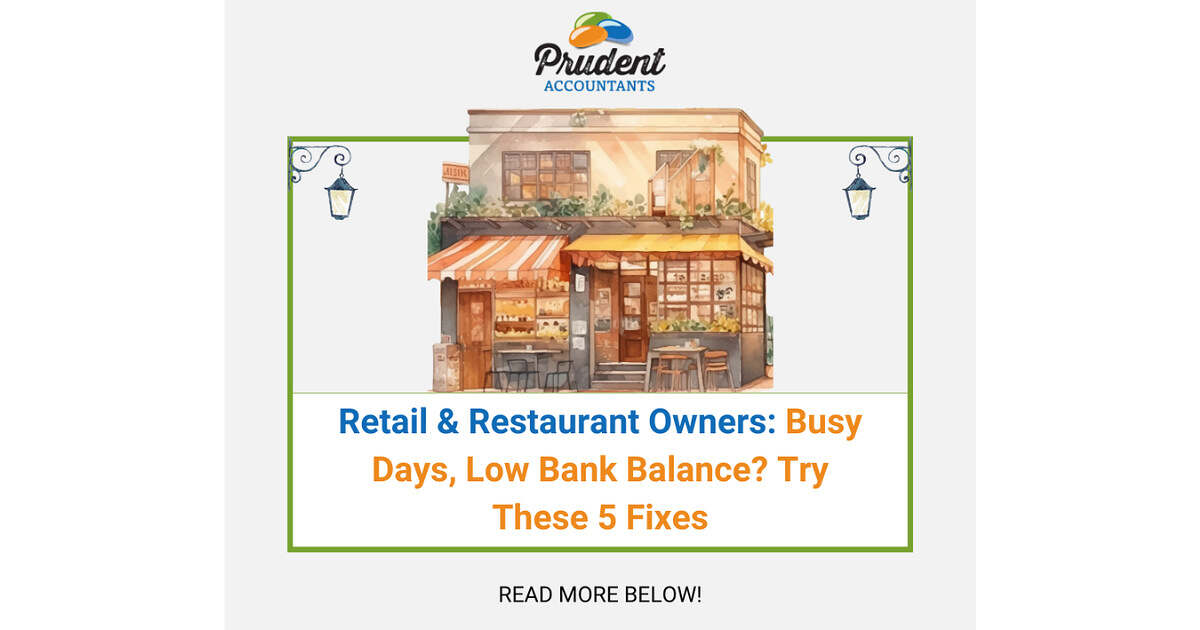 Busy Days, Empty Bank Account? Here’s Why That Keeps Happening in Retail & Restaurants