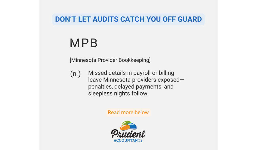 Minnesota Health & Human Services Providers: Compliance Is Non-Negotiable—Is Your Bookkeeping Ready?
