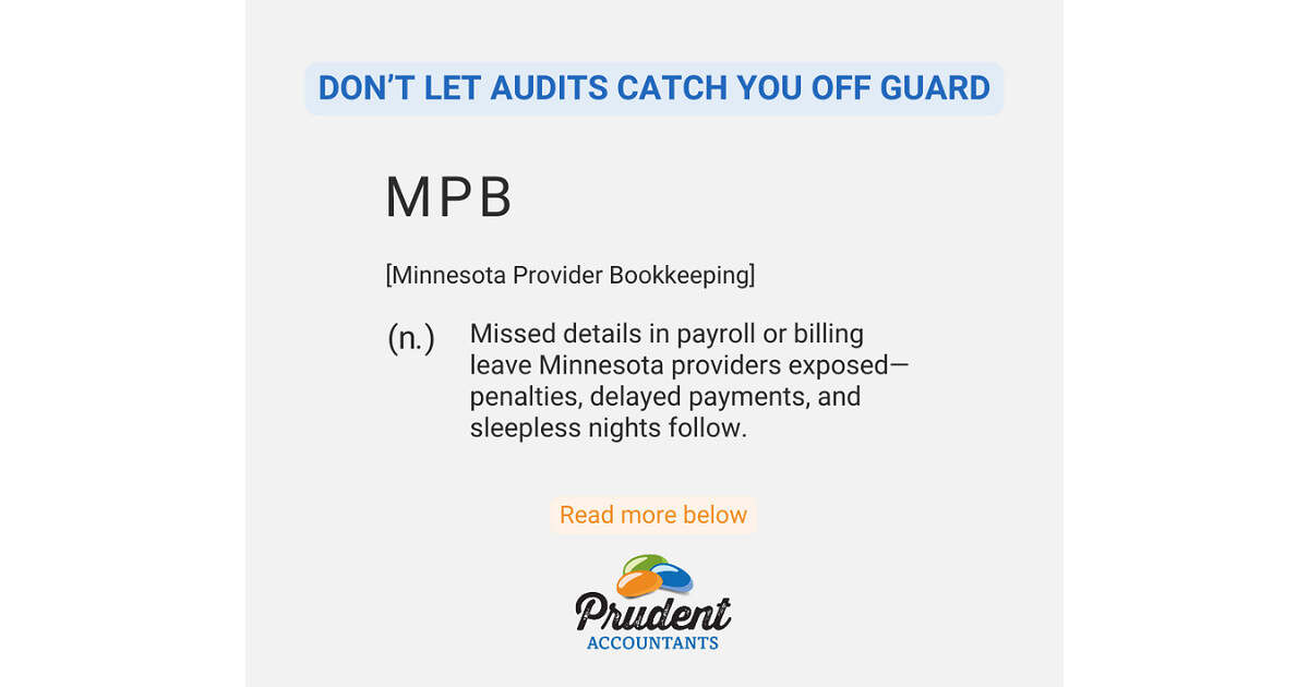 Minnesota Health & Human Services Providers: Compliance Is Non-Negotiable—Is Your Bookkeeping Ready?