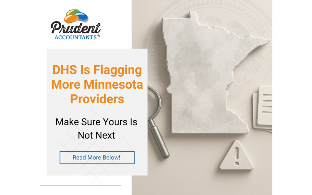 DHS Audits in Minnesota: What Providers Need to Know Right Now