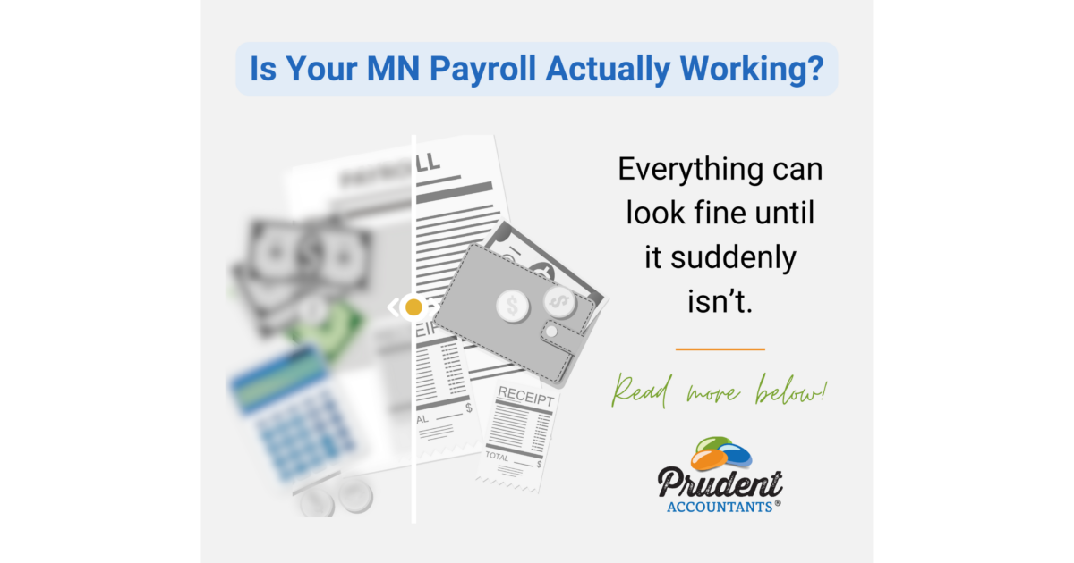 Is Your Payroll Actually Working for Your Small Business in Minnesota?