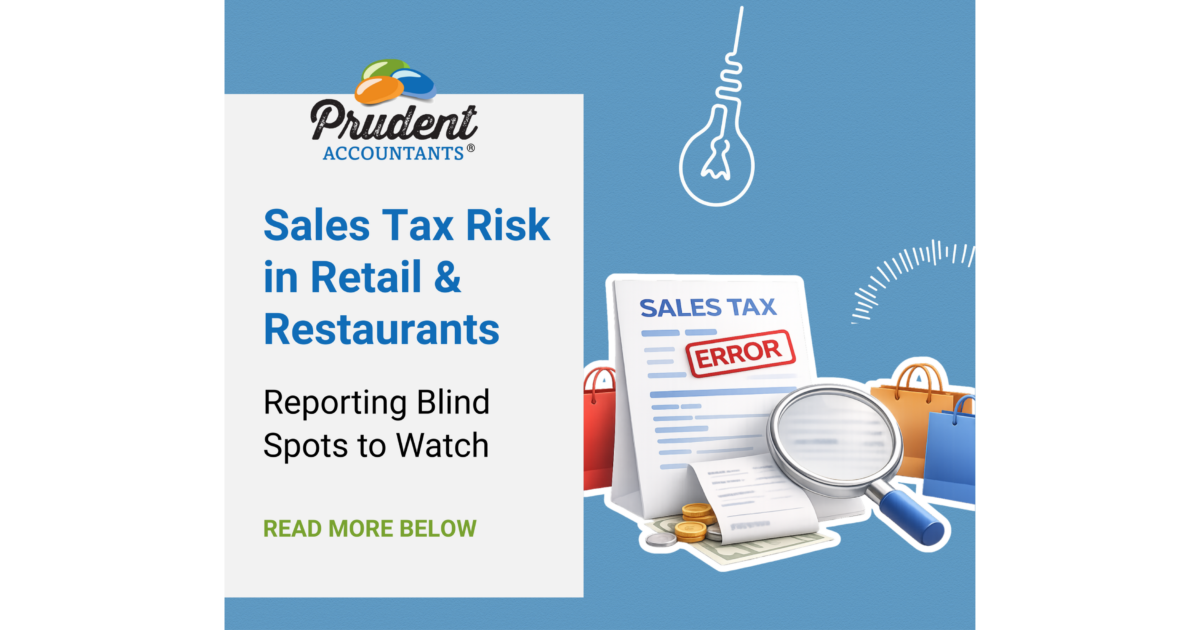 Sales Tax Errors That Quietly Create Compliance Risk for Retail and Restaurant Owners