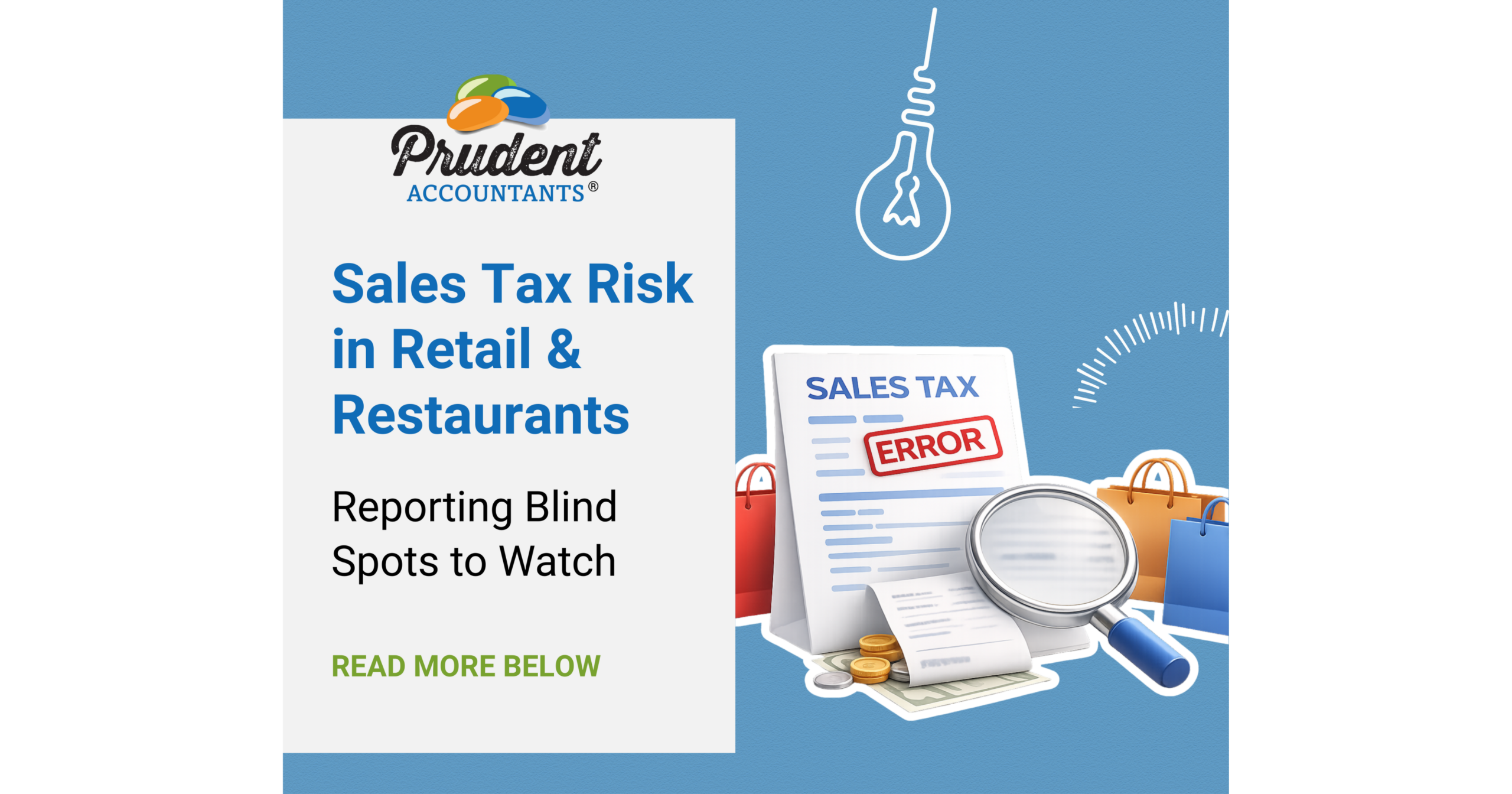 Sales Tax Errors That Quietly Create Compliance Risk for Retail and Restaurant Owners