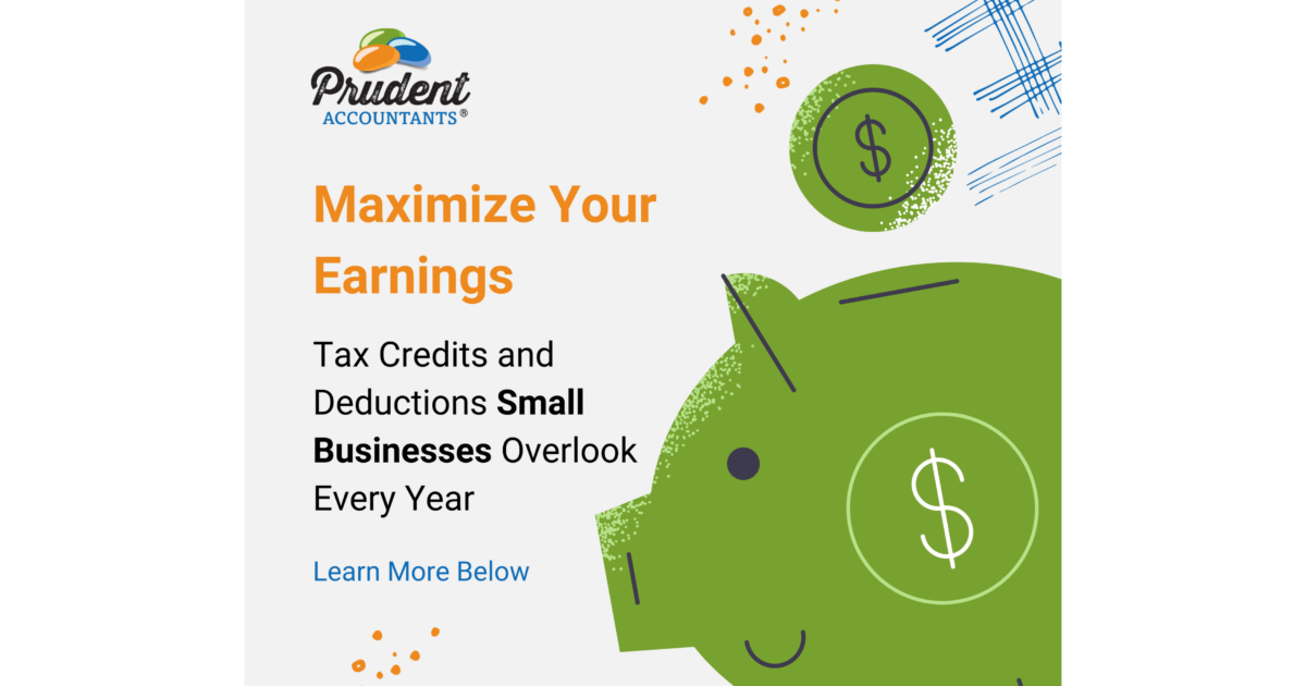 Hidden in Plain Sight: The Deductions and Credits Small Businesses Miss Every Tax Season