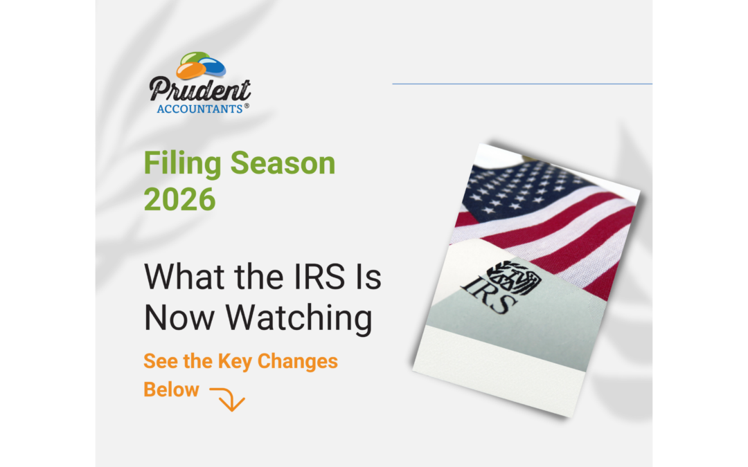 Filing Season 2026: What the IRS Is Focusing On and What Most Taxpayers and Small Business Owners Overlook