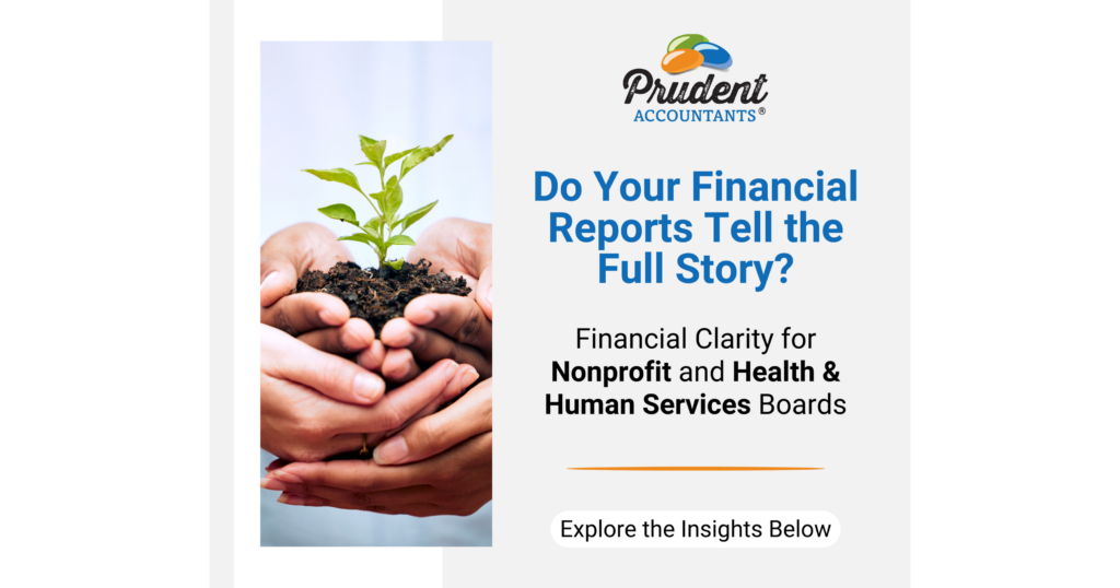 Financial Reporting for Nonprofit and Health and Human Services Boards: How to Improve Clarity and Oversight