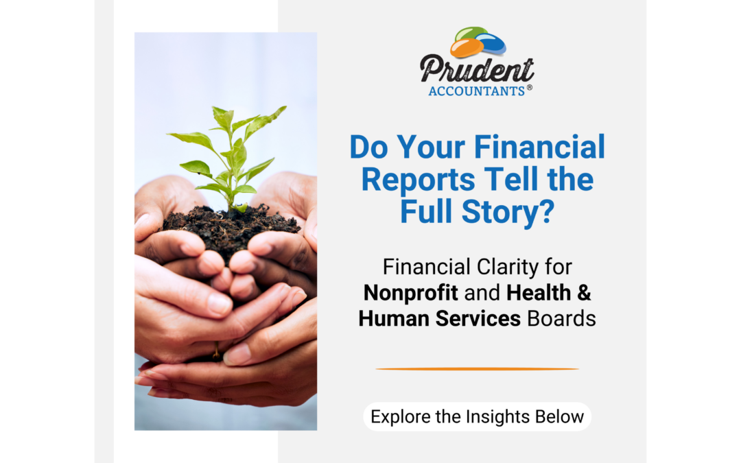Financial Reporting for Nonprofit and Health and Human Services Boards: How to Improve Clarity and Oversight