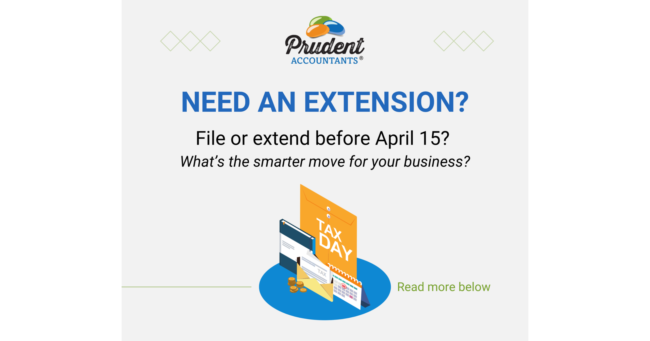 Should You File or Extend Your Small Business Taxes Before April 15? What Many Owners Get Wrong