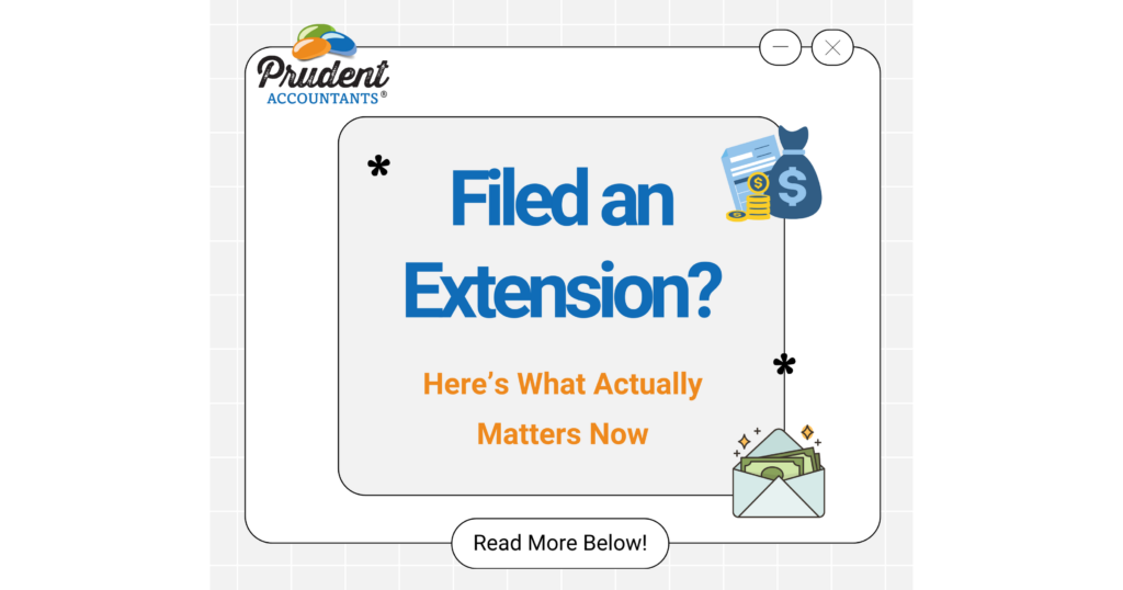 What to Do After Filing a Tax Extension for Your Business (A Step by Step Guide)