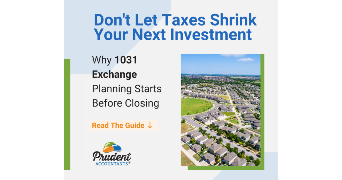 Selling an Investment Property This Summer? Plan Your 1031 Exchange Before You Close