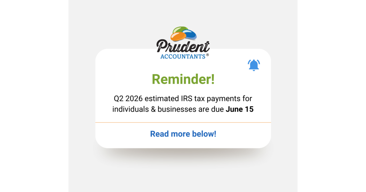 June 15 Estimated Tax Payments Are Coming: What Small Business Owners Should Review Now