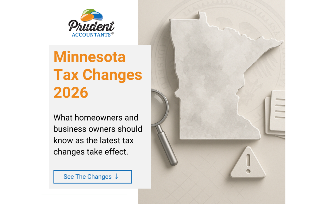 Minnesota Tax Law Changes 2026: What the New Tax Bill Means for Minnesota Taxpayers