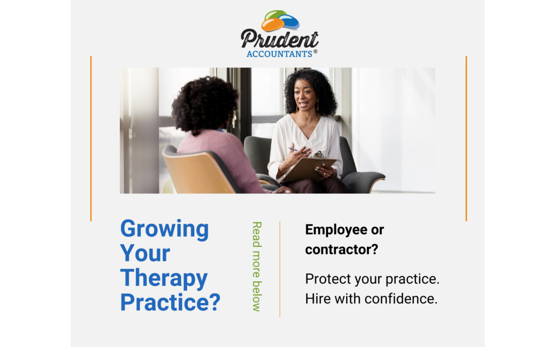 Employee or Independent Contractor? What Every Therapy Practice Owner Needs to Know