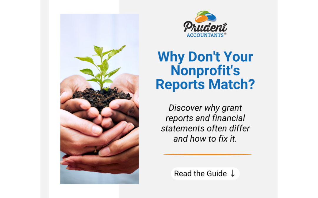 Why Your Nonprofit’s Grant Reports Don’t Match Your Financial Statements